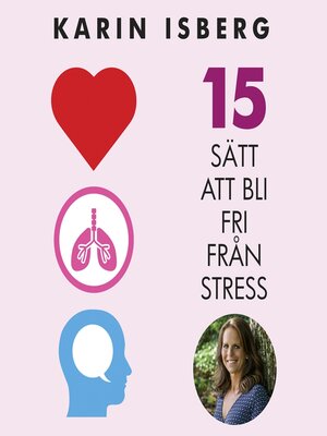 cover image of 15 sätt att bli fri från stress